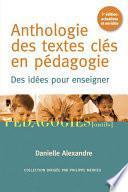 Anthologie des textes clés en pédagogie