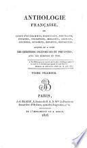 Anthologie française, ou, Choix d'épigrammes, madrigaux, portraits ...