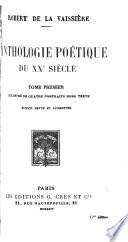 Anthologie poétique du XXe siècle ...