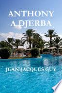 ANTHONY A DJERBA