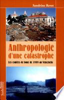 Anthropologie d'une catastrophe