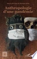Anthropologie d'une pandémie