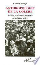Anthropologie de la colère