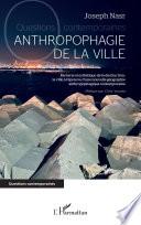 Anthropophagie de la ville