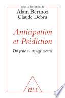 Anticipation et Prédiction