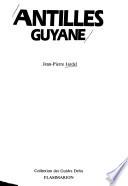 Antilles, Guyane