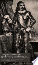 Antiquités de la Bretagne. [4 vols. Vol.2-4 are of the orig. ed.].