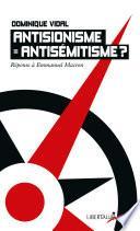 Antisionisme = antisémitisme ?