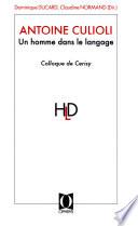 Antoine Culioli, un homme dans le langage