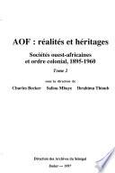 AOF, réalité et héritages