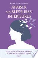 Apaiser ses blessures intérieures