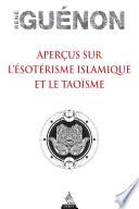 Aperçus sur l'ésotérisme islamique et le Taoïsme