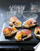 Apéritif facile & gourmand
