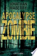 Apocalypse Zombie