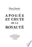 Apogée et chute de la royauté: Le roi soleil