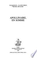 Apollinaire, en somme