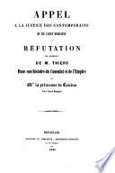Appel a la justice des contemporains de feu Lucien Bonaparte en refutation des assertions de M. Thiers dans son histoire du Consulat et de l'empire