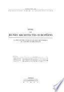 Appel aux jeunes architectes européens
