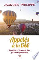 Appelés à la vie