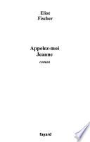 Appelez-moi Jeanne