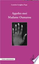 Appelez-moi Madame Oumarou