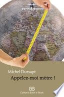 Appelez-moi mètre !