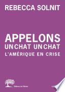 Appelons un chat un chat