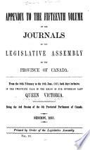 Appendix to the ... Journals of the Legislative Assembly [and the Legislative Council] ...