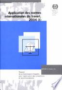 Application des normes internationales du travail, 2004 (1)