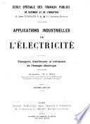 Applications industrielles de l'électricité