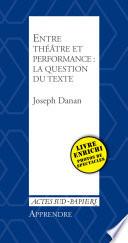 Apprendre 35 : Entre théâtre et performance : la question du texte