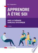 Apprendre à être soi - 2e éd.