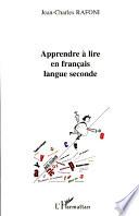 Apprendre à lire en français langue seconde