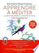 Apprendre à méditer - Nouvelle édition