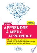 Apprendre à mieux apprendre - 2e édition