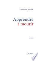 Apprendre à mourir