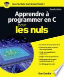 Apprendre à programmer en C pour les Nuls grand format, 2e édition