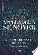 Apprendre à se noyer