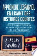 Apprendre l'espagnol en Lisant des Histoires Courtes