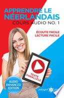 Apprendre le néerlandais - Écoute Facile - Lecture Facile - Texte Parallèle : Cours Audio N° 1