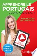 Apprendre le portugais - Écoute Facile - Lecture Facile - Texte Parallèle : Cours Audio N° 1