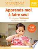 Apprends-moi à faire seul