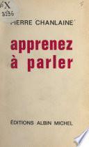 Apprenez à parler