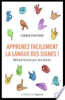 Apprenez facilement la langue des signes !