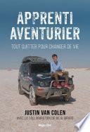 Apprenti aventurier - Tout quitter pour changer de vie