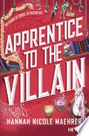 Apprentice to the Villain