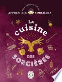 Apprenties sorcières, La cuisine des sorcières