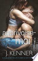 Apprivoise-Moi