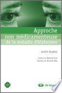 Approche non médicamenteuse de la maladie d'Alzheimer