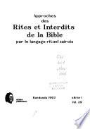 Approches des rites et interdits de la Bible par le langage rituel zaïrois